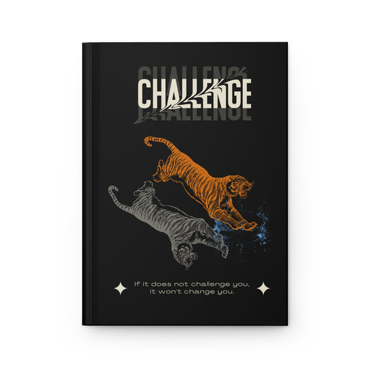 Challenging Hardcover Journal